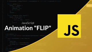 Tutoriel JavaScript  Animation la technique FLIP [upl. by Ahseinar]