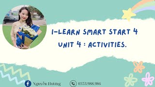 ILEARN SMART START 4  UNIT 4  ACTIVITIES LESSON 4 [upl. by Hy]