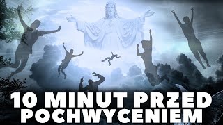 10 Minut Przed Pochwyceniem  To Jest dokładnie To Co Wydarzy Się Przed Pochwyceniem [upl. by Fiorenze]