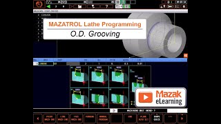 MAZATROL Programming Briefs OD Grooving [upl. by Rekoob]