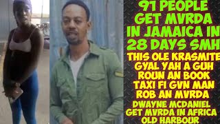 91 People Get MvRDA In Jamaica In 28 DaysDis Ole Krasmite A Set Up Di Taxi Man DemDwayne Get MvRDA [upl. by Godfree672]