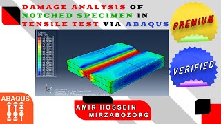 Damage Analysis of Notched Specimen in Tensile Test via Abaqus preview [upl. by Notsud304]