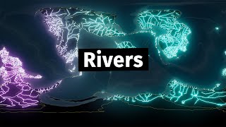 Rivers  Worldbuilders Log 41 [upl. by Tebasile]