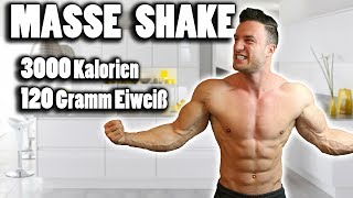 Der beste MASSE PROTEIN SHAKE ohne Supplements  SOFORT ZUNEHMEN [upl. by Idnahs146]