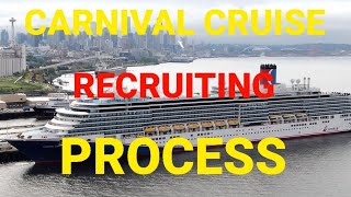 CARNIVAL CRUISE RECRUITING ampONBOARDING PROCESS HOW TO GET A JOB WITH CARNIVAL CRUISE [upl. by Nehte]