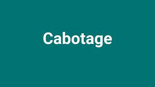 Cabotage Meaning and Pronunciation [upl. by Eaves]