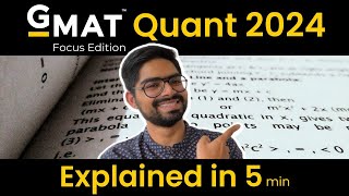 GMAT Focus Edition 2024 Quant Section Explained in 5 minutes  Arithmetic amp Algebraic  Pratik Joshi [upl. by Balfour602]