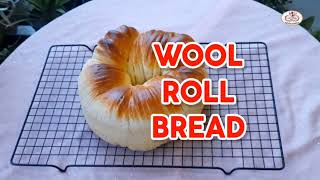 WOOL ROLL BREAD  Roti Viral Super Empuk [upl. by Rafaelia]