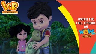 Vir The Robot Boy In Tamil  தமிழ் கதை  Full Episode  The Turtle Alien  WowKidz தமிழ் [upl. by Beckerman684]