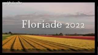 Nederland FLORIADE ALMERE 2022 [upl. by Essinger953]