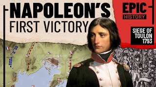 Napoleons First Victory The Siege of Toulon 1793 [upl. by Hubert]