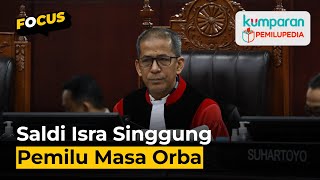 Dissenting Opinion Saldi Isra Pemilu Orba pun Sesuai Prosedur tapi Dinilai Curang [upl. by Lahcar]