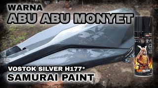 WARNA ABU ABU MONYET  VOSTOK SILVER KODE H177 SAMURAI PAINT [upl. by Anitsugua]