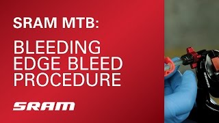 SRAM MTB Bleeding Edge Brake Bleed [upl. by Ark]