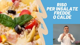 INSALATA DI RISO Una maniera per cucinare il riso per ricette fredde o calde Fabio campoli [upl. by Benni969]