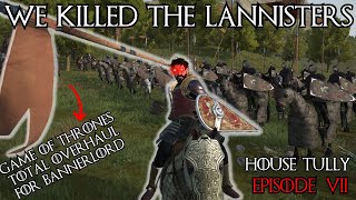 🔴 WE WIPED OUT THE LANNISTERS  Realm Of Thrones Bannerlord Overhaul  House Tully  Episode 7 [upl. by Nerahs]