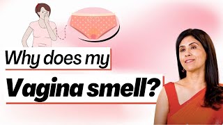 Why does my Vagina Smell Dr Anjali Kumar  Maitri [upl. by Ahcrop]