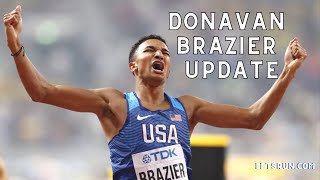 Donavan Braziers Future and Injury Update Can He Make the 2023 Worlds 800m Team [upl. by Lleruj]