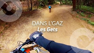 DANS LGAZ Les Gets bike park France [upl. by Ahtael808]