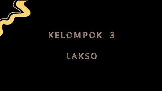 Lakso by Kelompok 3 Tata Boga Angkatan ke 2 Tahun 2024 [upl. by Erde]