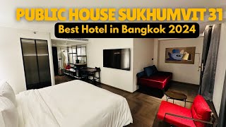 Public House Sukhumvit 31  Where To Stay in Bangkok 2024 [upl. by Hermine]