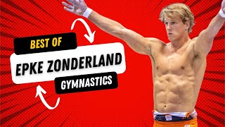 Best of Epke Zonderland  GYMNASTICS [upl. by Feltie83]