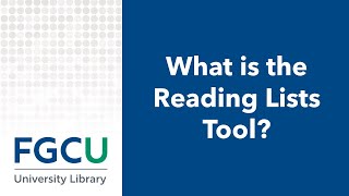 Introduction to FGCU Librarys Reading List Tool [upl. by Mosenthal]