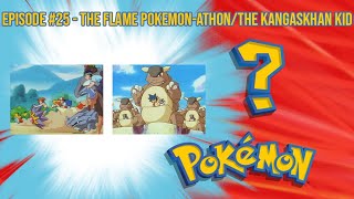 The Flame PokemonathonThe Kangaskhan Kid REVIEW  Whos That Pokemon A Pokemon Podcast  Ep 25 [upl. by Sadonia]