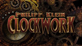 Clockwork  Philipp Klein Epic Music  Steampunk Music [upl. by Pattison787]