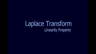 Linearity Property of Laplace TransformsGYMAT101 Group BampCKTU S1 module3MAT102 S2 Module 4Part 2 [upl. by Oberstone]