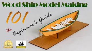 WOOD Ship Model MAKING 101 The Beginners Guide Model Shipways Lowell Grand Banks Dory Model 124 [upl. by Carolus136]