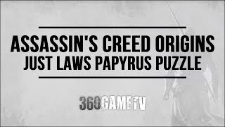 Assassins Creed Origins Just Laws Papyrus Puzzle  How to solve Faiyum Oasis Papyrus Puzzle [upl. by Laleb]