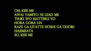 Kiss me Japanese Version lyrics l MUSIC [upl. by Hemingway503]