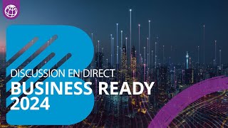 Business Ready 2024 rapport  De nouvelles données pour un secteur privé dynamique [upl. by Pani]