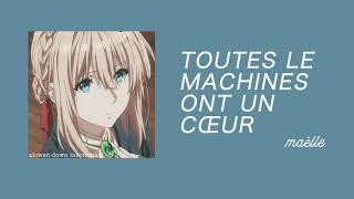 TOUTES LE MACHINES ONT UN CŒUR  MAËLLE slowed amp reverb [upl. by Oynotna636]