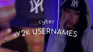 cyber y2k usernames [upl. by Esoj]