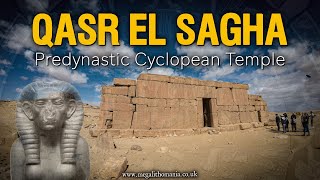 Qasr el Sagha  Predynastic Cyclopean Temple in Egypt  Megalithomania [upl. by Blanca617]