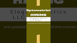 Optometrist Dubai‼️ optometristjob job optometrist healthcarecareers hiring [upl. by Johann]