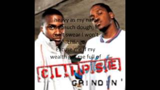 ClipseGrindin Lyrics [upl. by Elston]