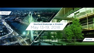 Stanford Biodesign  Einstein  Healthcare Innovation Conference [upl. by Matthias]