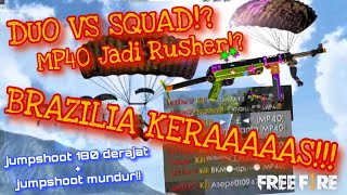 BRAZILIA KERAS 4 SQUAD AUTO LOBBY LAWAN DUO MP40  LETDA HYPER [upl. by Maurilla669]