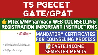 TS PGECET MTech and MPharmacy Web Counselling important instructions regarding Certificates [upl. by Oisacin351]