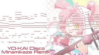 YOKAI Disco Minamikaze Remix [upl. by Nohtahoj583]