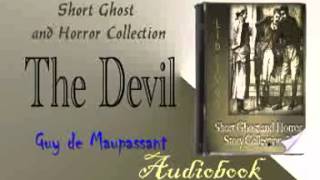 The Devil Guy de Maupassant Audiobook [upl. by Rillis]