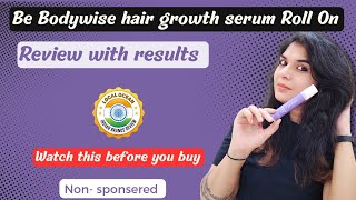 Be Bodywise hair growth serum roll on review Unbelievable results BodywiseIndia [upl. by Kcor]