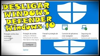 COMO DESLIGAR O WINDOWS DEFENDER DA FORMA CORRETA NO WINDOWS 10 [upl. by Kala]