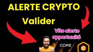 Alerte crypto PÃ©pite valider  Core Dao  Felicitation aux Gagnant [upl. by Ntsuj]