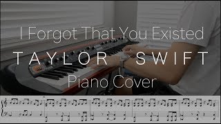 Taylor Swift  I Forgot That You Existed Piano Cover and Tutorial [upl. by Atekahs501]