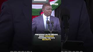 President Ruto orders basic firearms training for NYS recruits [upl. by Robbins]