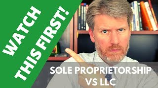 Sole Proprietorship vs LLC  Watch This BEFORE You Choose [upl. by Teragram679]